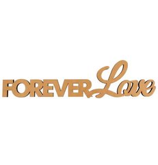 Заготовки для декорування набір Rosa Talent (МДФ) напис Forever Love 45*11,3см 280508